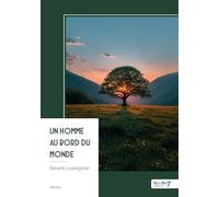 Un homme au bord du monde