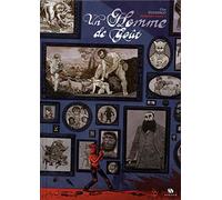 UN HOMME DE GOUT INTEGRALE