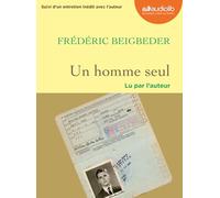 Un homme seul: Livre audio 1 CD MP3 - Suivi d'un entretien avec l'auteur