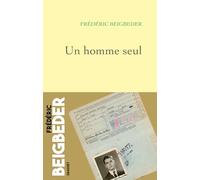 Un homme seul: Roman