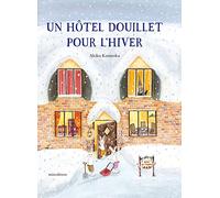 Un hôtel douillet pour l'hiver: 0