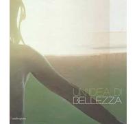 Un' idea di bellezza. Catalogo della mostra (Firenze, 29 marzo-28 luglio 2013). Ediz. italiana e inglese