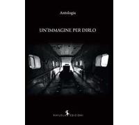 Un' immagine per dirlo