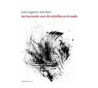 Un incesante caer de estrellas en la nada: 210