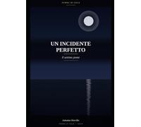 Un Incidente Perfetto: Il settimo ponte
