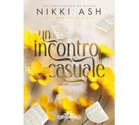 Un incontro casuale. Love and lyrics (Vol. 0.5)