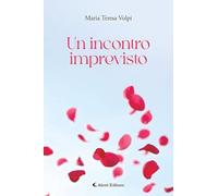 Un incontro imprevisto