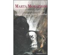 Un incontro inatteso per il consigliere Goethe