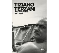 Un indovino mi disse - Terzani Tiziano