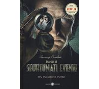 Un infausto inizio. Una serie di sfortunati eventi. Vol. 1