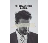 Un ingannevole dubbio