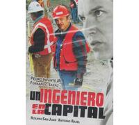 Un Ingeniero En La Capital