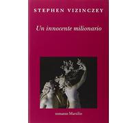 Un innocente milionario