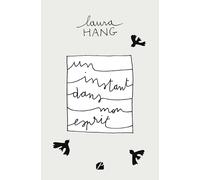 Un instant dans mon esprit