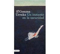 Un instante en la oscuridad