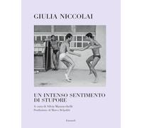 Un intenso sentimento di stupore. Ediz. illustrata