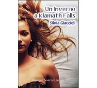 Un inverno a Klamath Falls