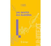 Un invito all'algebra