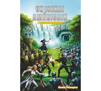 Un Isekai Américain: L'Aube des Gardiens