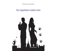 Un ispettore tutto mio