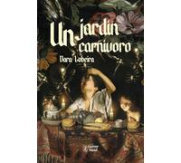 Un jardín carnívoro