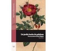 Un jardín hecho de palabras : el arte narrativo de Clara Obligado: 164