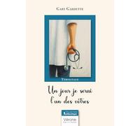 Un jour je serai l'un des vôtres