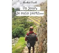 Un jour, je suis parti...: Tome 3
