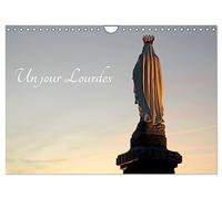 Un jour Lourdes (Calendrier mural 2026 DIN A4 vertical), CALVENDO calendrier mensuel: Le patrimoine du sanctuaire de Lourdes
