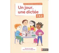 Un jour, une dictée CE2: Version corrigée réservée aux enseignants