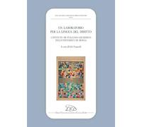 Un laboratorio per la lingua del diritto. L'istituto di italiano giuridico dell'università di Berna