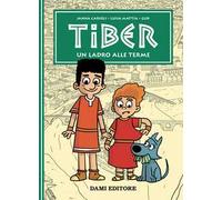 Un ladro alle terme. Tiber