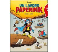 UN LAVORO PER PAPERINIK - DISNEY COLLECTION 18 Panini Disney