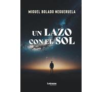 Un lazo con el sol
