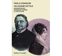 Un legame sottile. Madame Boivin, Monsieur Tarnier e l'ostetricia