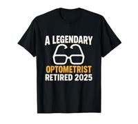 Un leggendario optometrista in pensione 2025 Divertente festa di pensionamento Maglietta