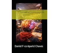 UN LENGUAJE ADECUADO EN EL AULA COMO ELEMENTO INCLUSOR EN EDUCACIÓN