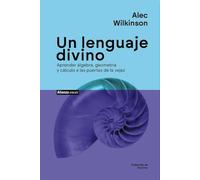Un lenguaje divino: Aprender álgebra, geometría y cálculo a las puertas de la vejez