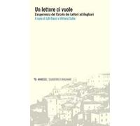 Un lettore ci vuole. L’esperienza del Circolo dei Lettori ad Anghiari