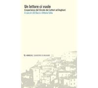 Un lettore ci vuole. L’esperienza del Circolo dei Lettori ad Anghiari