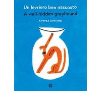 Un levriero ben nascosto