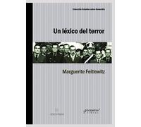 Un léxico del terror: Lenguaje y discurso de la Junta militar en Argentina: 9