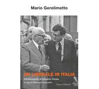 Un liberale in Italia - Gerolimetto Mario