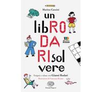 Un libro da risolvere. Enigmi e rebus con Gianni Rodari