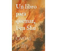 Un libro para quemar, Fen Shu: Cartas