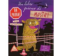 Un libro pieno di mostri da paura! Ediz. a colori