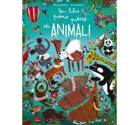 Un libro pieno pieno di animali. Ediz. a colori