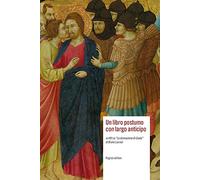 Un libro postumo con largo anticipo