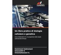 Un libro pratico di biologia cellulare e genetica: Corso di laboratorio III. Un programma rivisto basato sull'Università di Periyar