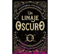 Un linaje oscuro/ Ravenswood: Las crónicas de Ravenswood I